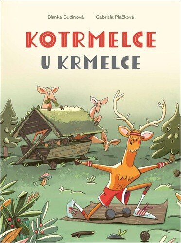 Obálka knihy Kotrmelce u krmelce