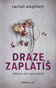 Obálka knihy Draze zaplatíš