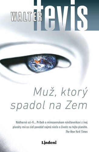 Obálka knihy Muž, ktorý spadol na Zem