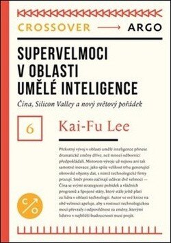 Obálka knihy Supervelmoci v oblasti umělé inteligence