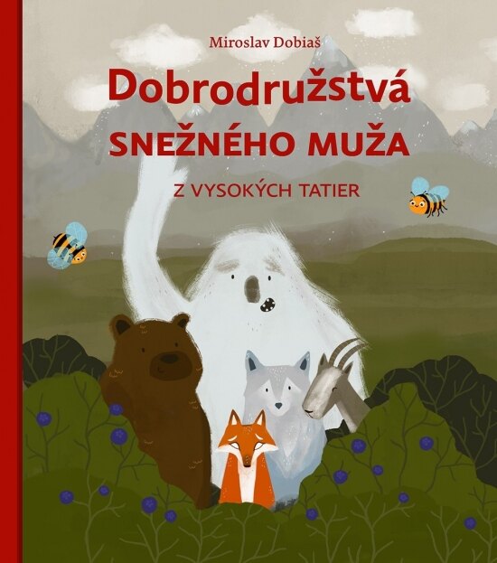 Obálka knihy Dobrodružstvá snežného muža z Vysokých Tatier