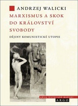 Obálka knihy Marxismus a skok do království svobody