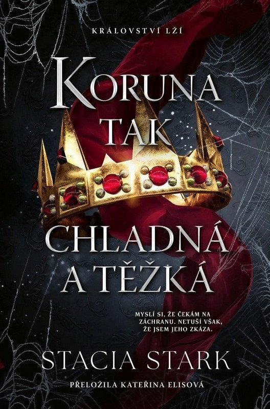 Obálka knihy Koruna tak chladná a těžká