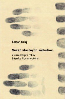 Obálka knihy Väzeň vlastných súdruhov