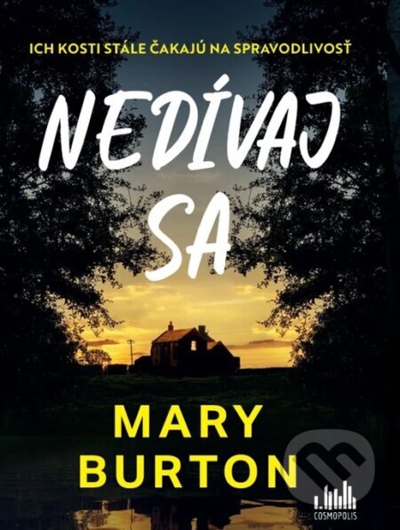 Obálka knihy Nedívaj sa