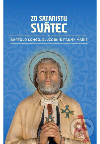 Obálka knihy Zo satanistu svätec