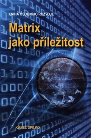 Obálka knihy Matrix jako příležitost