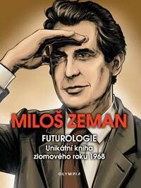 Obálka knihy Futurologie - Unikátní kniha zlomového roku 1968
