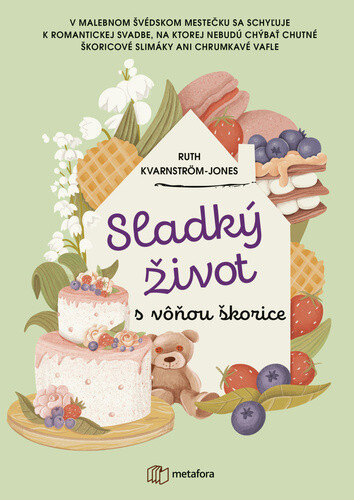 Obálka knihy Sladký život s vôňou škorice