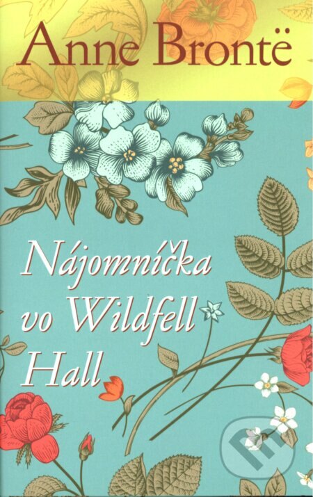 Obálka knihy Nájomníčka vo Wildfell Hall