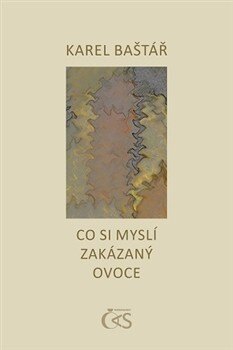 Obálka knihy Co si myslí zakázaný ovoce