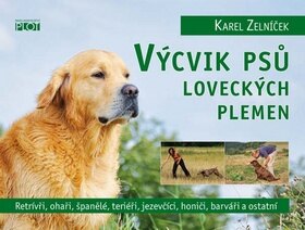 Obálka knihy Výcvik psů loveckých plemen