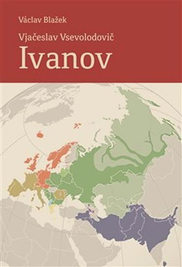 Obálka knihy Vjačeslav Vsevolodovič Ivanov (21. 8. 1929 - 7. 10. 2017)