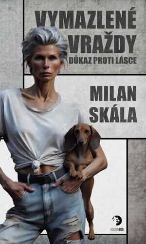 Obálka knihy Vymazlené vraždy Důkaz proti Lásce