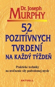 Obálka knihy 52 pozitívnych tvrdení na každý týždeň