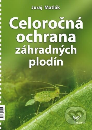 Obálka knihy Celoročná ochrana záhradných plodín 2025