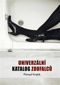 Obálka knihy Univerzální katalog zoufalců