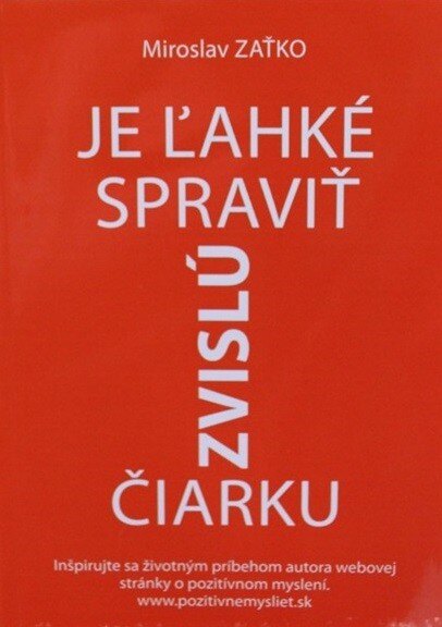 Obálka knihy Je ľahké spraviť zvislú čiarku