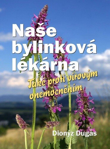Obálka knihy Naše bylinková lékárna