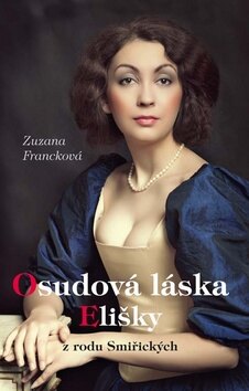 Obálka knihy Osudová láska Elišky