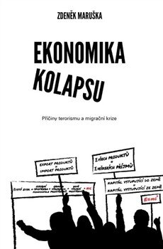 Obálka knihy Ekonomika kolapsu