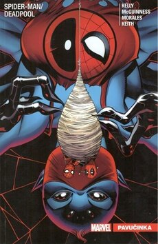Obálka knihy Spider-Man / Deadpool Pavučinka