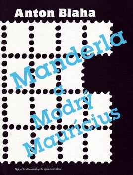 Obálka knihy Manderla a Modrý Maurícius