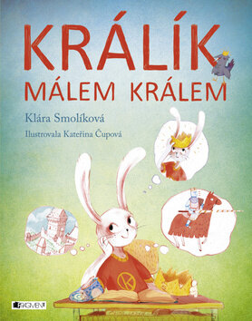 Obálka knihy Králík málem králem