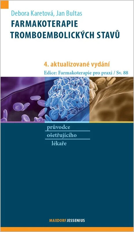 Obálka knihy Farmakoterapie tromboembolických stavů, 4. aktualizované vydání