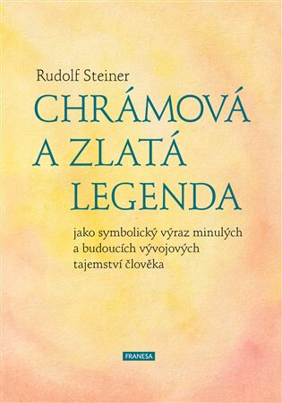 Obálka knihy Chrámová a Zlatá legenda