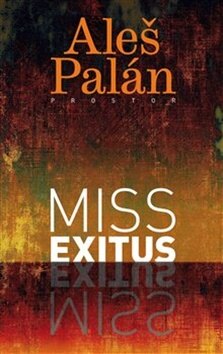 Obálka knihy Miss Exitus