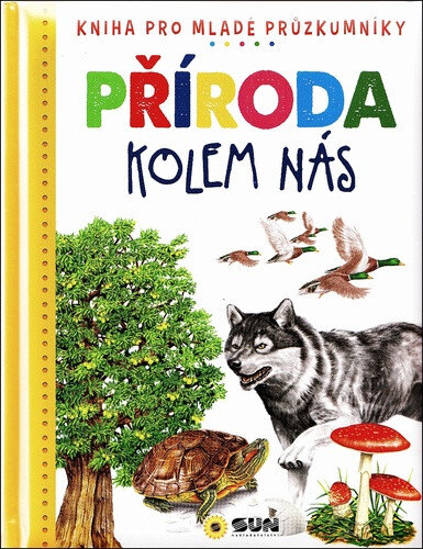 Obálka knihy Příroda kolem nás