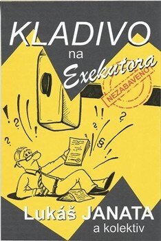 Obálka knihy Kladivo na exekutora