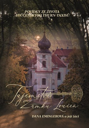 Obálka knihy Tajemství zámku Loučeň