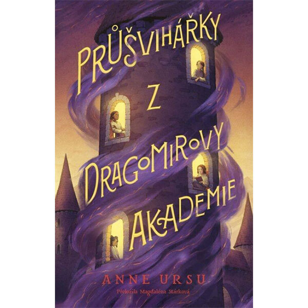 Obálka knihy Průšvihářky z Dragomirovy akademie