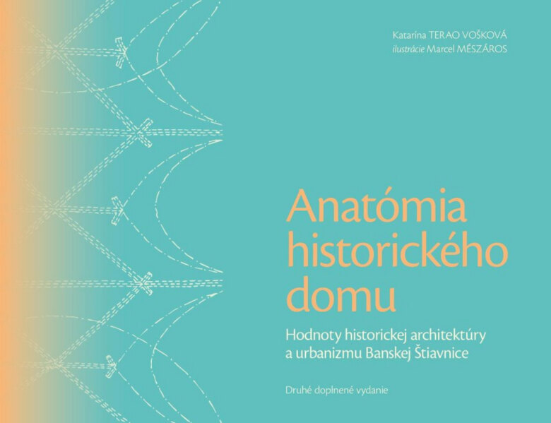 Obálka knihy Anatómia historického domu (2. doplnené vydanie)