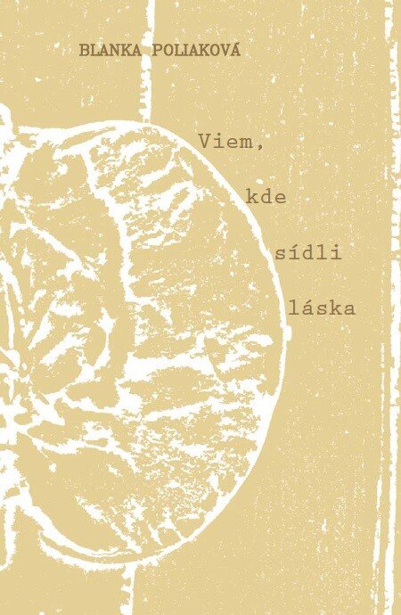 Obálka knihy Viem, kde sídli láska