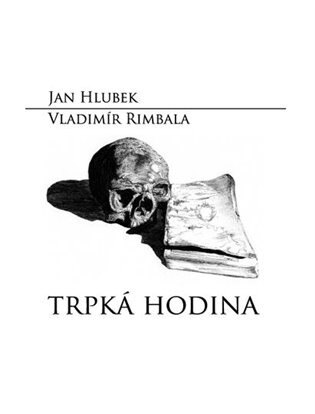 Obálka knihy Trpká hodina