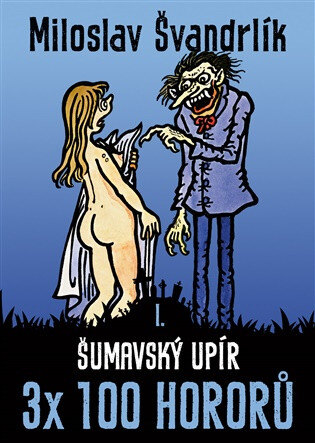 Obálka knihy Šumavský upír