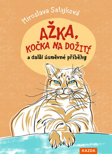 Obálka knihy Ažka, kočka na dožití