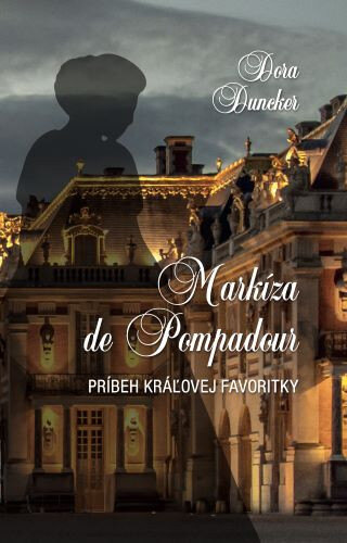 Obálka knihy Markíza de Pompadour