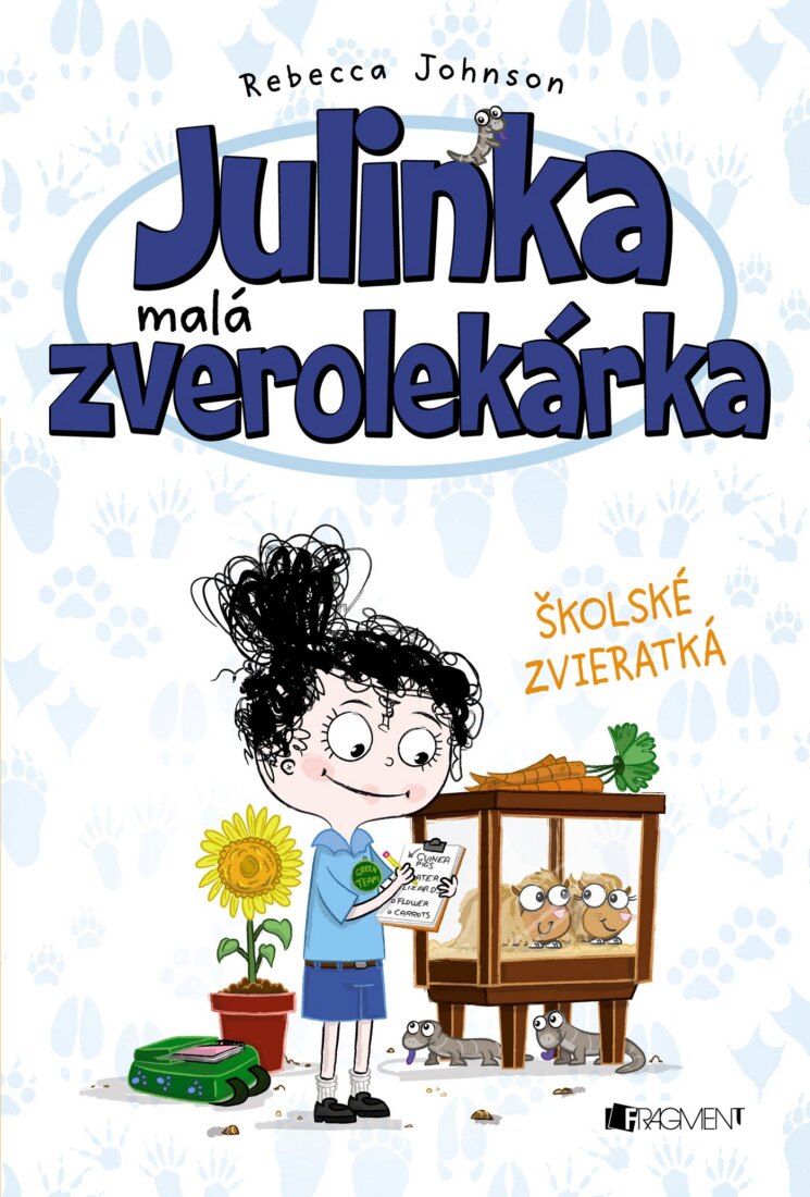 Obálka knihy Julinka – malá zverolekárka 8 – Školské zvieratká