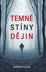 Obálka knihy Temné stíny dějin