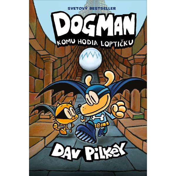Obálka knihy Dogman 7: Komu hodia loptičku