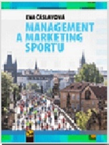 Obálka knihy Management a marketing sportu 21. století