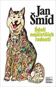 Obálka knihy Údolí nejčistších radostí - 3. vydání