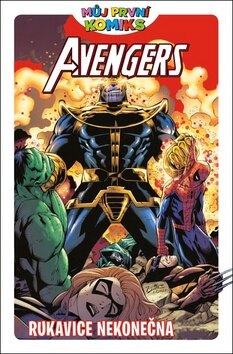 Obálka knihy Avengers Rukavice nekonečna