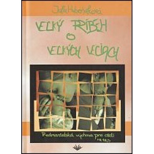 Obálka knihy Veľký príbeh o veľkých veciach
