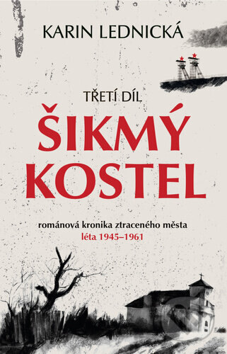 Obálka knihy Šikmý kostel: Třetí díl
