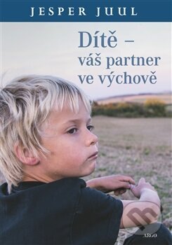 Obálka knihy Dítě – váš partner ve výchově